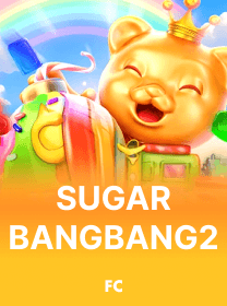 Sugar Bang Bang2